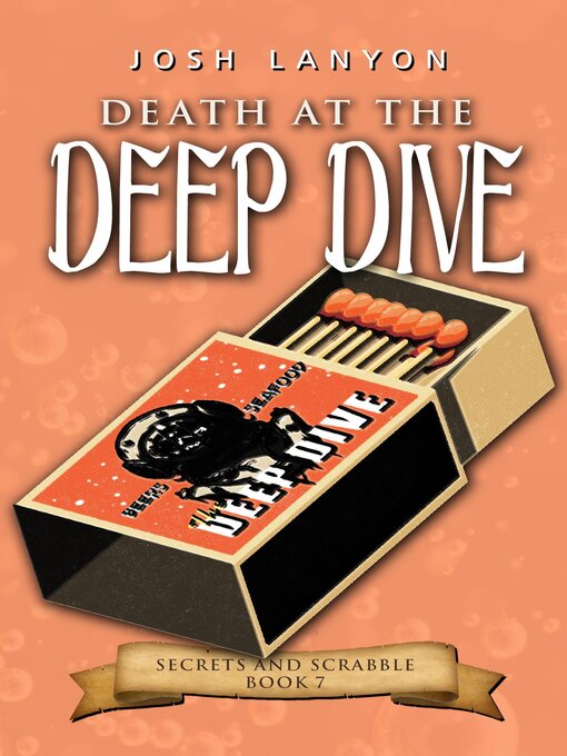 Title details for Death at the Deep Dive by Josh Lanyon - Available